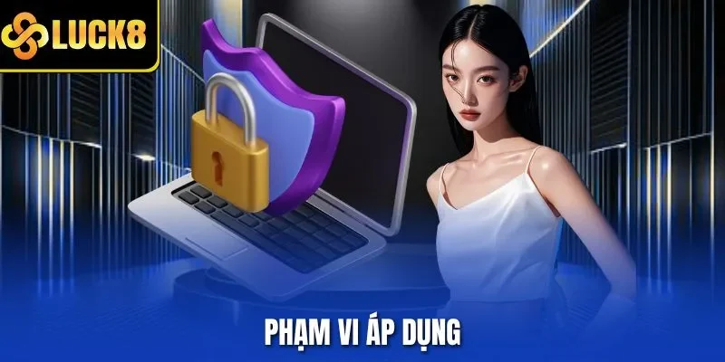 Phạm vi áp dụng